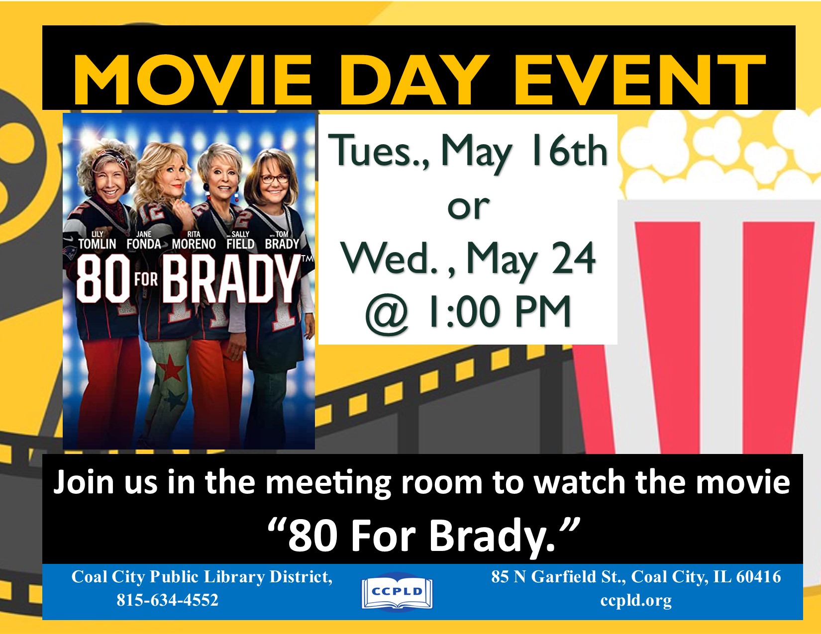 Monday Movies: 80 for Brady, Tinley Park Public Library, July 17