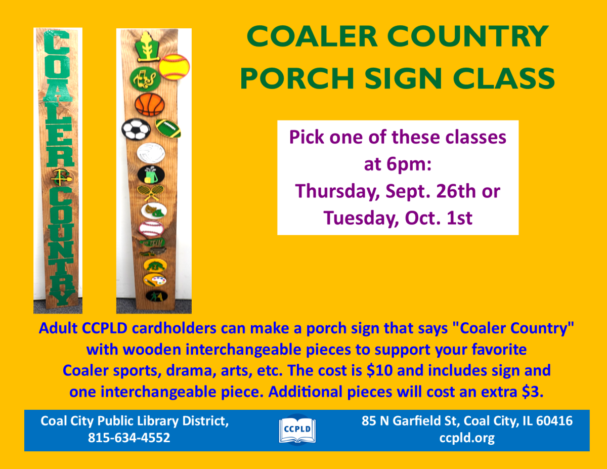 Coaler Country Porch Sign Class poster showing wooden board with Coaler Country and interchangeable pieces for sports, drama, arts, and more. 