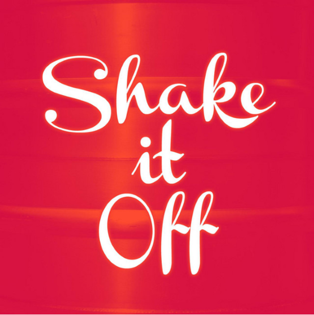 Shake It Off Red Square Sign with White Lettering